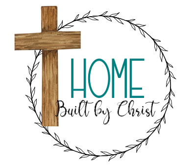 Home Built by Christ